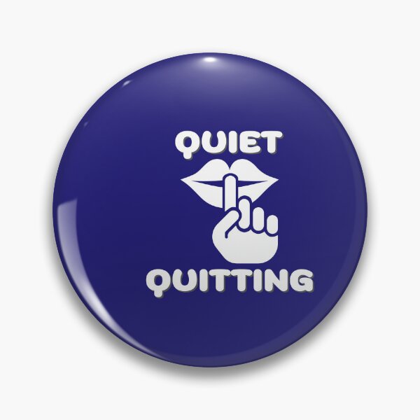Item preview, Quiet Quitting, shut your mouth, don't make a sound designed and sold by pookamon14.