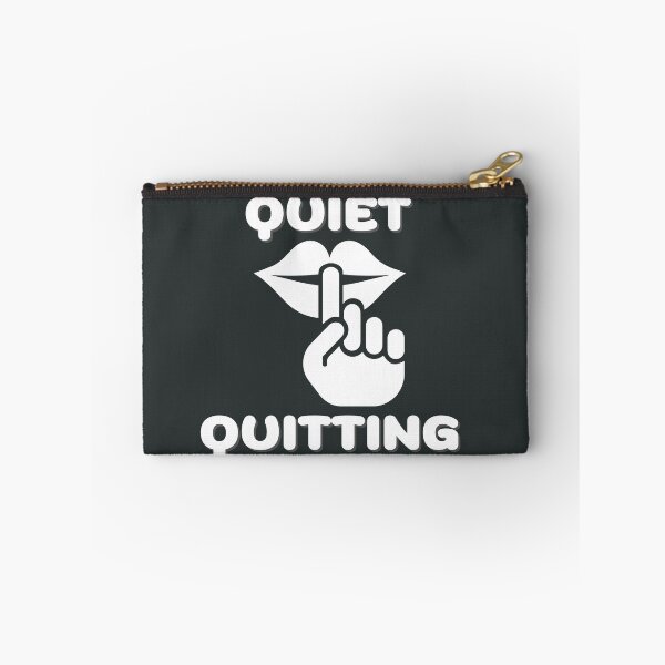 Item preview, Quiet Quitting, shut your mouth, don't make a sound designed and sold by pookamon14.