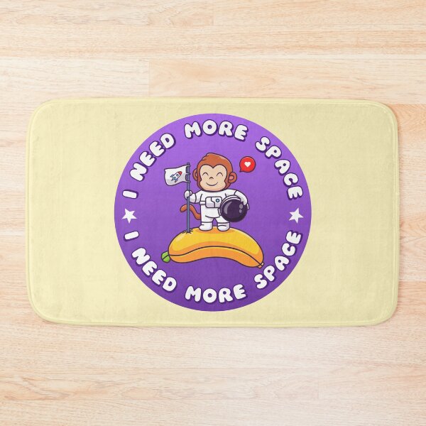 Item preview, I NEED MORE SPACE Astronaut Monkey designed and sold by everything4eva.