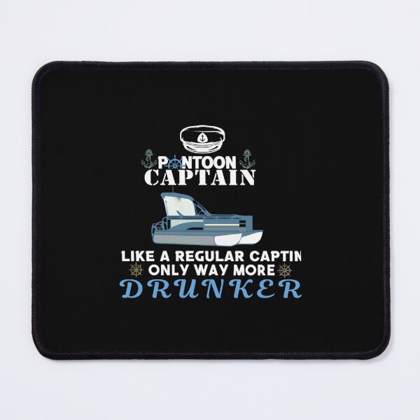 Item preview, Pontoon Captain Like a Regular Captain Only More Drunker Essential designed and sold by brazaoofosuae.