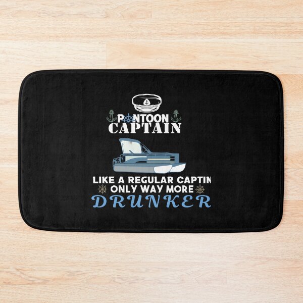 Item preview, Pontoon Captain Like a Regular Captain Only More Drunker  Essential  designed and sold by brazaoofosuae.