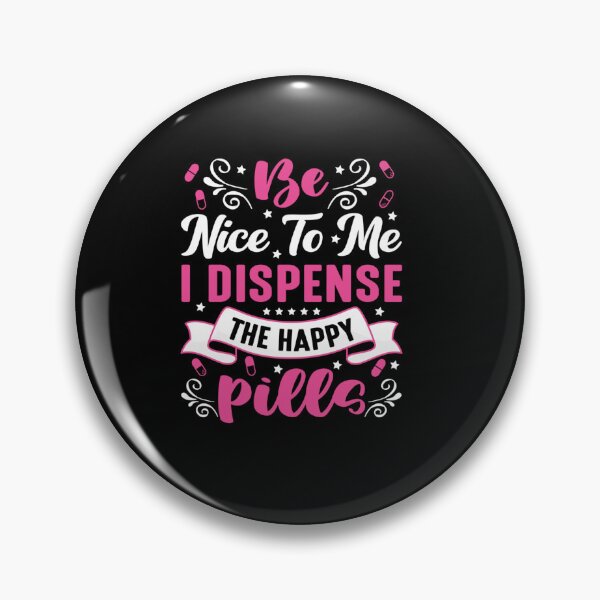Item preview, PHARMACIST TECHNICIAN ITEMS DISPENSE THE HAPPY PILLS designed and sold by sobriowslen.