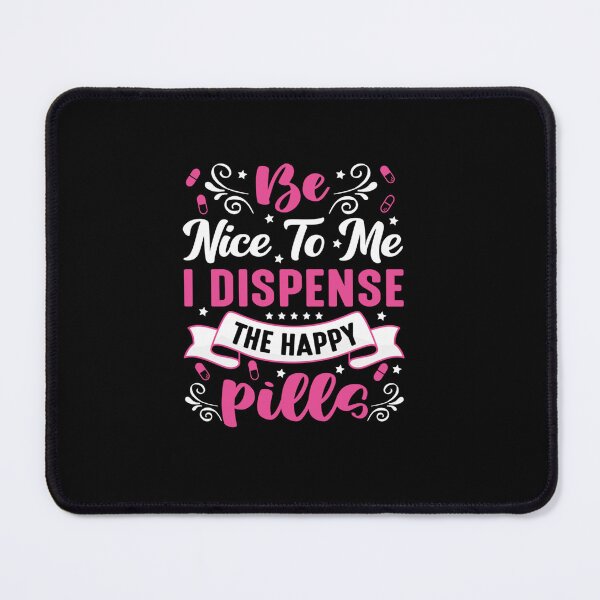 Item preview, PHARMACIST TECHNICIAN ITEMS DISPENSE THE HAPPY PILLS designed and sold by sobriowslen.
