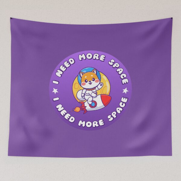 Item preview, I NEED MORE SPACE Astronaut Puppy designed and sold by everything4eva.
