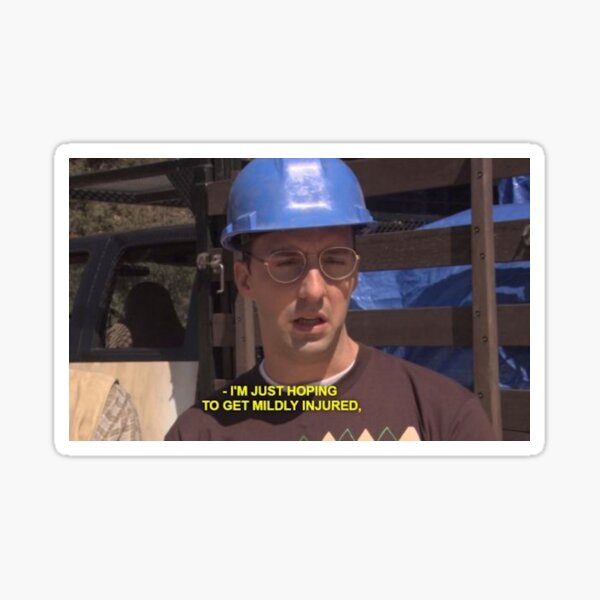 I'm just hoping to get mildly injured Sticker