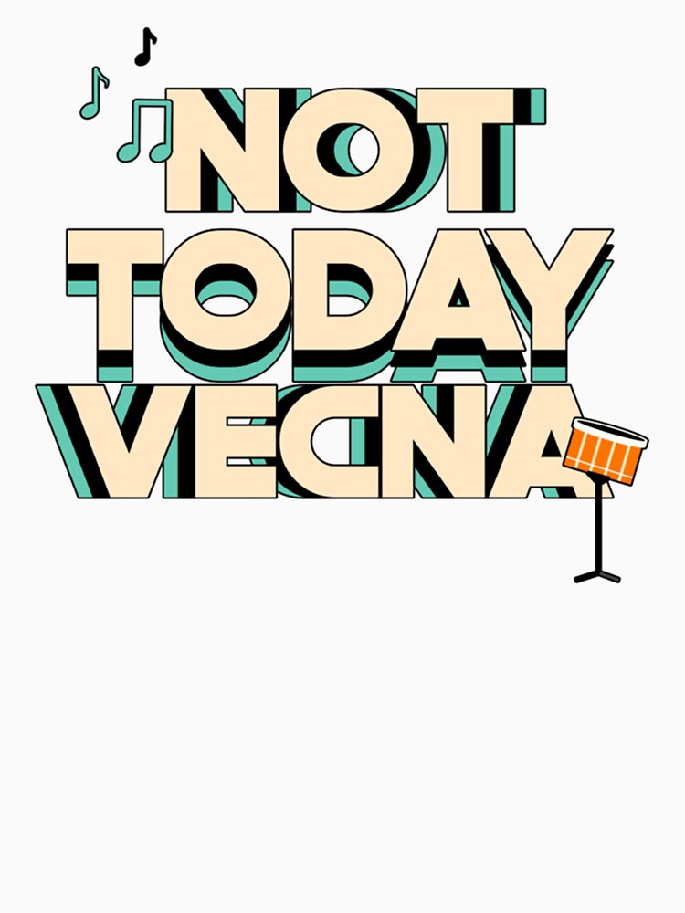 Discover not today vecna things           | Essential T-Shirt 