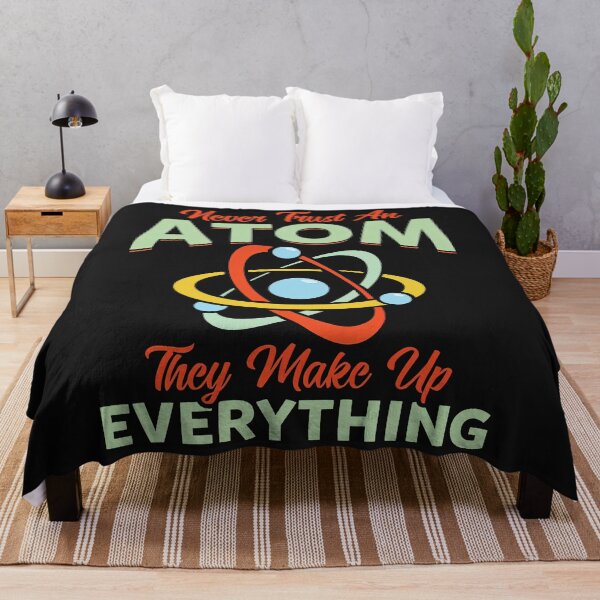 Item preview, Never Trust An Atom They Make Up Everything Science Teacher designed and sold by ElizabethxJime.
