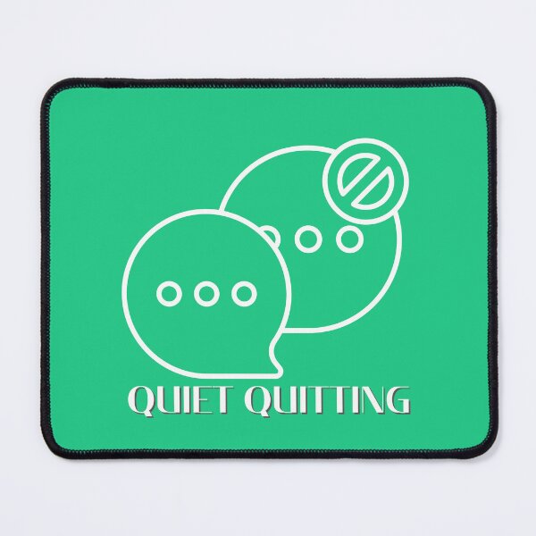Item preview, Quiet Quitting, don't say much designed and sold by pookamon14.