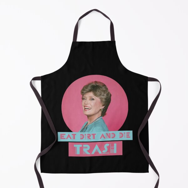 Item preview, Eat Dirt and Die Trash – Blanch, The Golden Girls    designed and sold by AmandaNewton3.