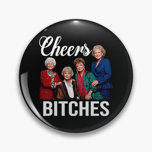 Item preview, Golden Girls Cheers Bitches Vintage    designed and sold by AmandaNewton3.