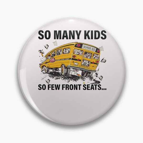 Item preview, So Many Kids So Few Front Seats Funny School Bus Driver designed and sold by ElizabethxJime.