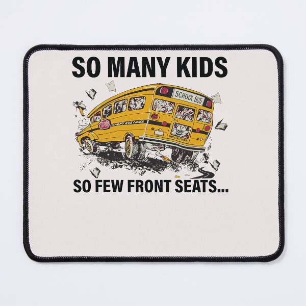 Item preview, So Many Kids So Few Front Seats Funny School Bus Driver designed and sold by ElizabethxJime.