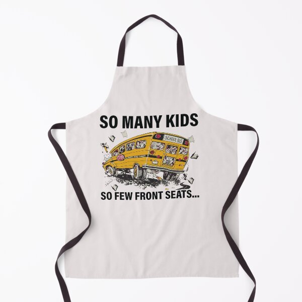 Item preview, So Many Kids So Few Front Seats Funny School Bus Driver designed and sold by ElizabethxJime.
