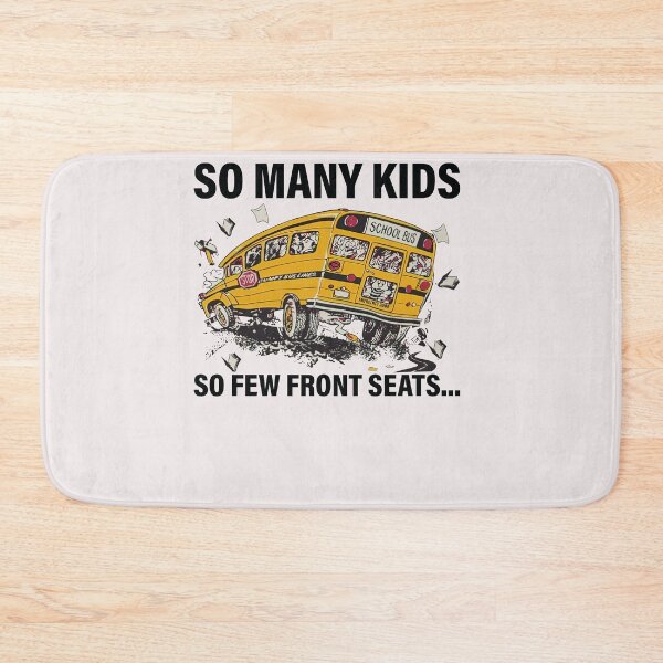 Item preview, So Many Kids So Few Front Seats Funny School Bus Driver designed and sold by ElizabethxJime.
