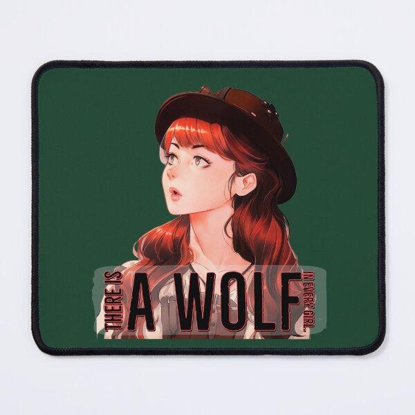 Item preview, There is a Wolf in every girl designed and sold by danfreeze.