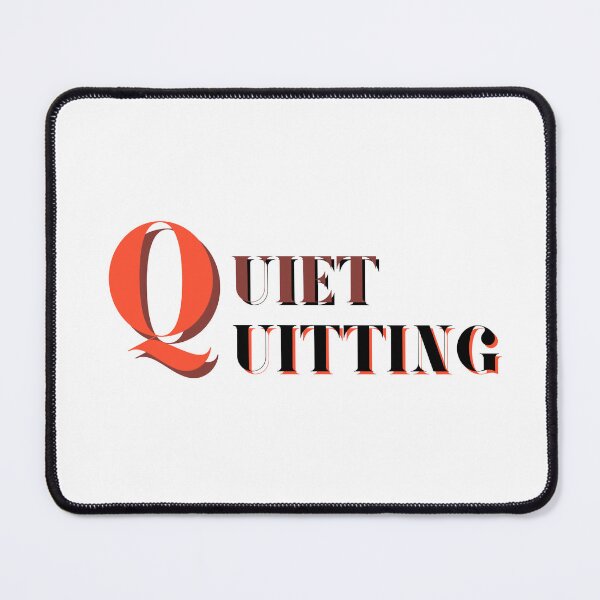 Item preview, Quiet Quitting designed and sold by pookamon14.