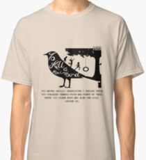 To Kill A Mocking Bird Classic T-Shirt