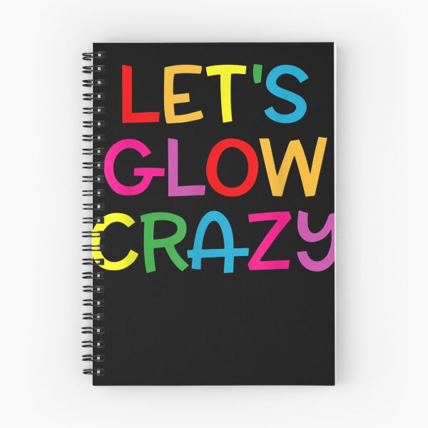 Item preview, Let's Glow Crazy Retro Colorful Party Group Team Celebration  designed and sold by sarahbennetth.