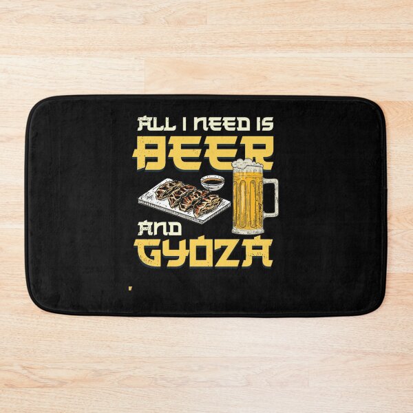 Item preview, I NEED IS BEER AND GYOZA JAPANESE GYOZA designed and sold by sobriowslen.