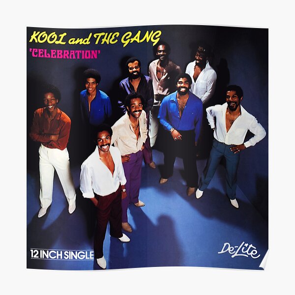 "Kool and The Gang celebration morning star" Poster for Sale by
