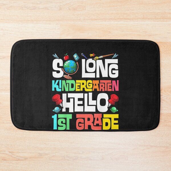 Item preview, So Long Kindergarten Hello 1st Grade designed and sold by manmoo.
