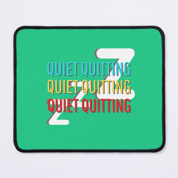 Item preview, Quiet Quitting, ZZZ designed and sold by pookamon14.