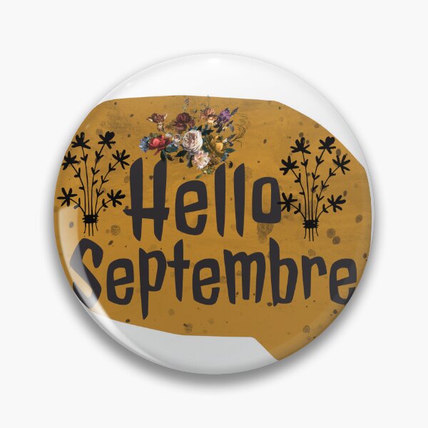 Item preview, HELLO SEPTEMBER designed and sold by RendoRed.