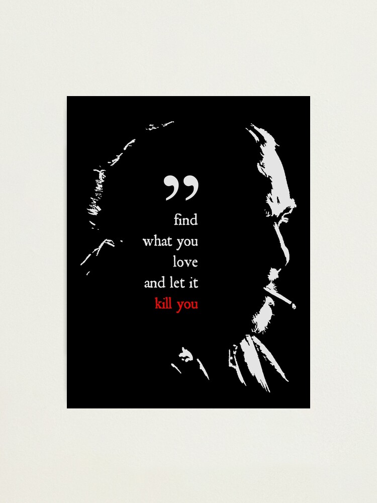 Charles Bukowski Poem quote art print wall art poster print gift literary