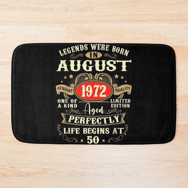 Item preview, 50th Birthday Gift 50 Years Old Legends Born In August 1972  designed and sold by andrewbashfordb.