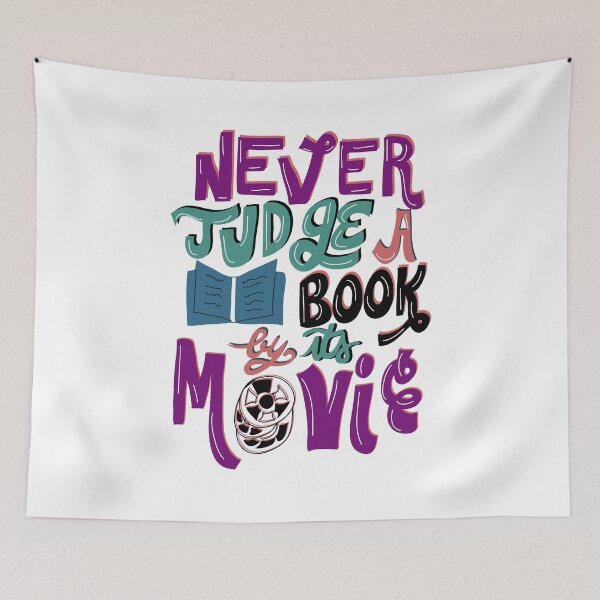 Item preview, Never Judge a Book By Its Movie Funny designed and sold by KsuAnn.