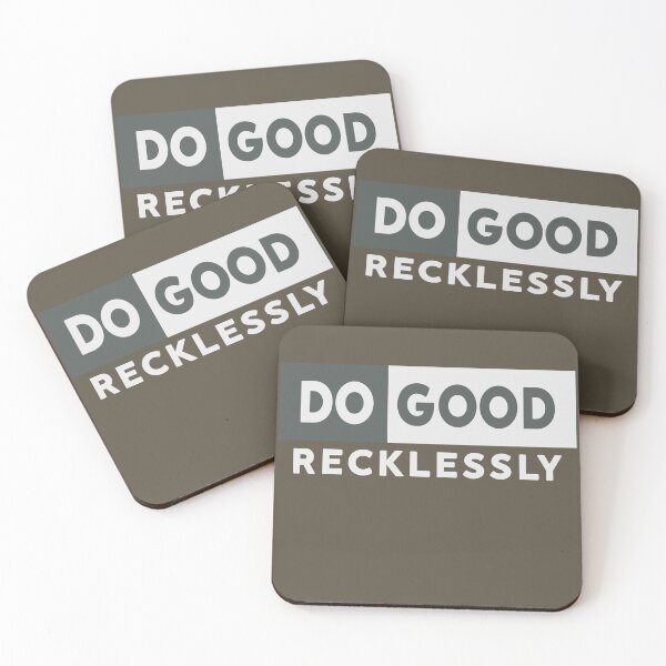 Item preview, Do Good Recklessly designed and sold by Artsy Fun.