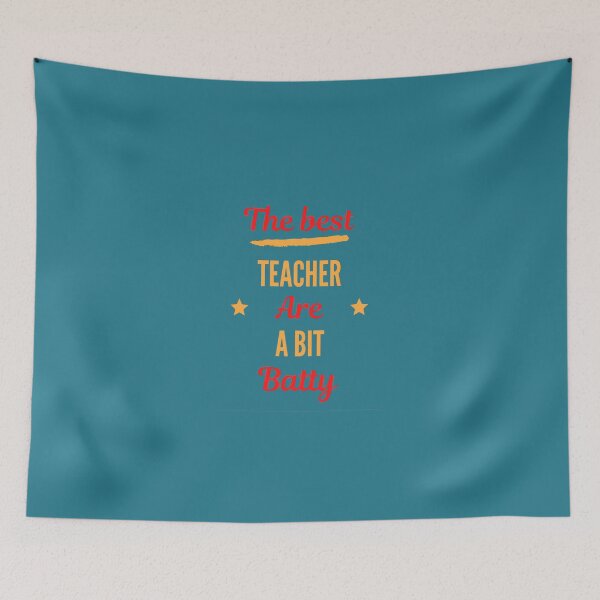 Item preview, The Best Teacher Are A Bit Batty designed and sold by TFLprod.
