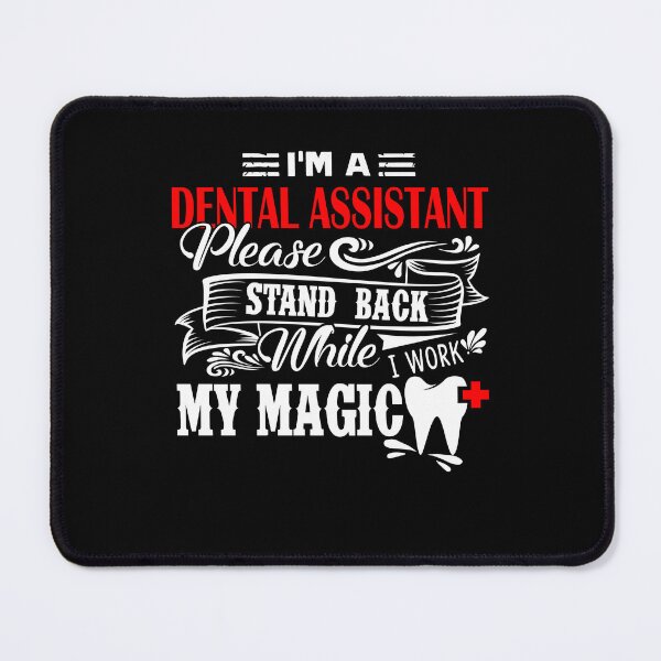 Item preview, Dental Assistant - I'm A Dental Assistant designed and sold by UnknownArtistt.