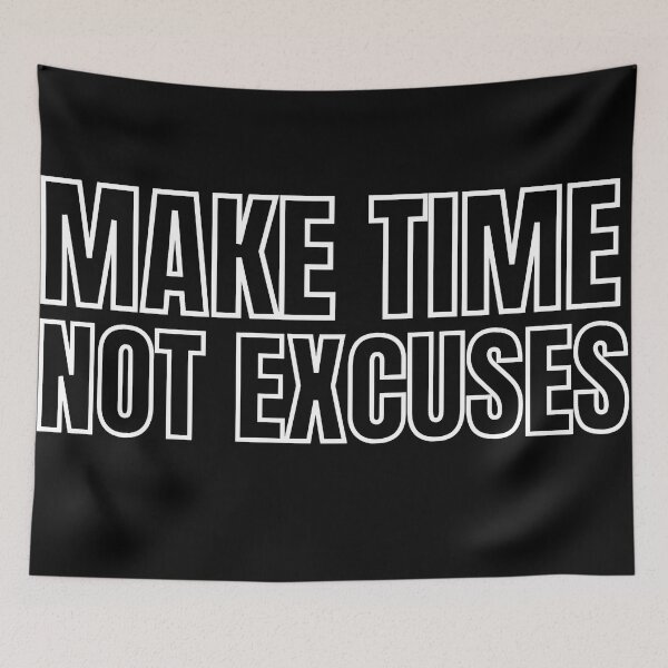 Item preview, Make Time Not Excuses poster designed and sold by KingsManKind.