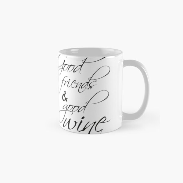 Good wine Tasse (Standard)