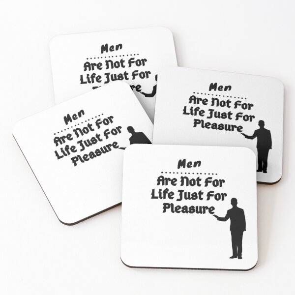 Item preview, Men Are Not For Life Just For Pleasure designed and sold by NEL-BOX.