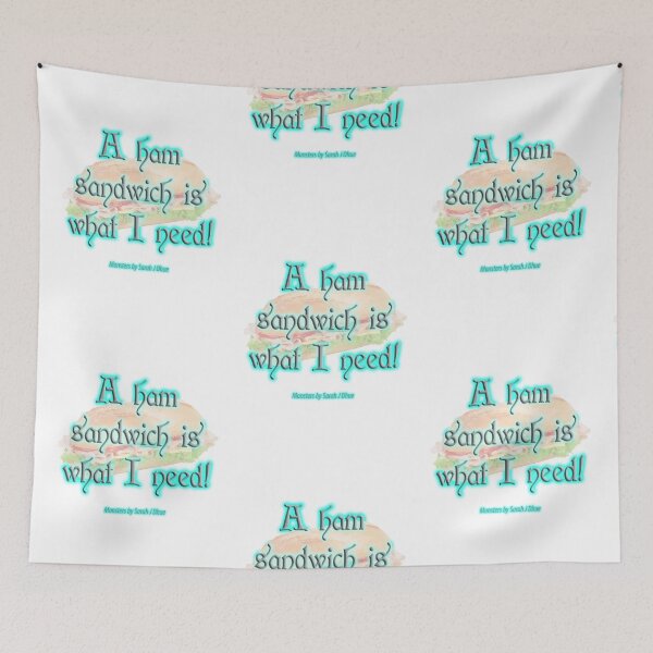 Item preview, A ham sandwich is what I need! designed and sold by SarahJDhue.