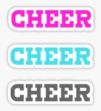 Cheer, cheer, and cheer some more! Sticker