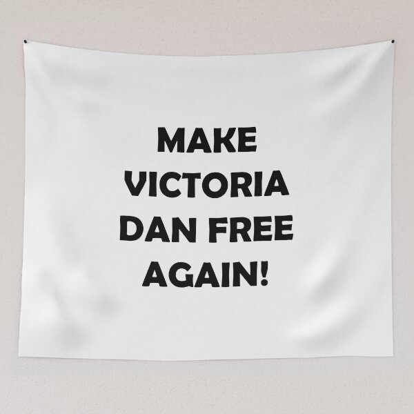 Item preview, MAKE VICTORIA DAN FREE AGAIN designed and sold by DomGDesign.