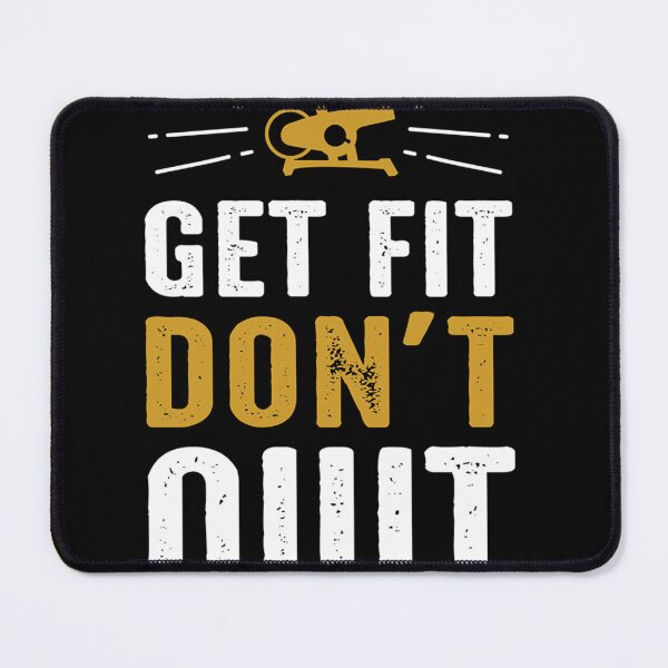 Item preview, GET FIT DON'T QUIT designed and sold by yes-com.