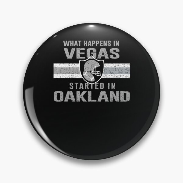 Artikelvorschau, Was in Vegas passiert, begann in Oakland – Football-T-Shirt für Fans entworfen und verkauft von caraqeysusan.