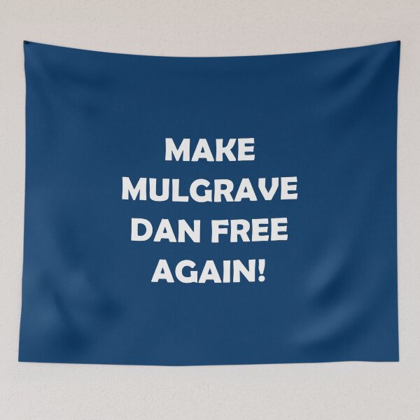 Item preview, MAKE MULGRAVE DAN FREE AGAIN designed and sold by DomGDesign.