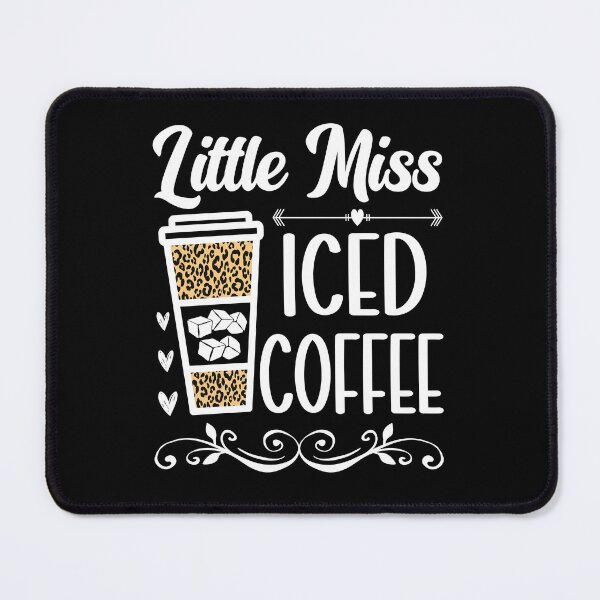 Item preview, Little Miss Iced Coffee | Funny Cute Boho Leopard Print Design | Little Miss Cold Brew Little Miss Latte Little Miss frappe designed and sold by Saffire6.