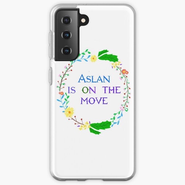 Aslan is on the movie Samsung Galaxy Soft Case