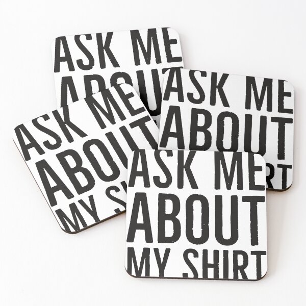 Item preview, Ask me about my shirt designed and sold by eNVy Co.