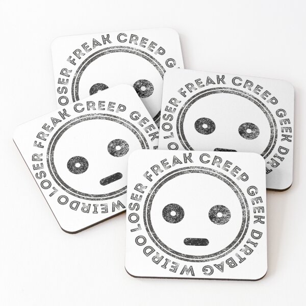 Item preview, freak creep geek weirdo dirtbag loser designed and sold by goatboyjr.