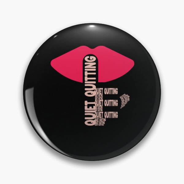 Item preview, Quiet Quitting,Quiet,Quitting,Job,Work,Life,Balance,Funny designed and sold by FOUR_ three.