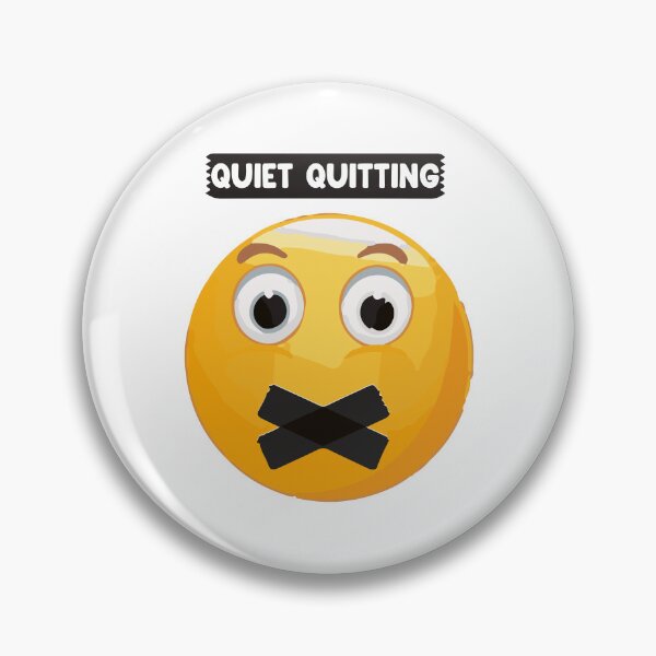 Item preview, Quiet Quitting,Quiet,Quitting,Job,Work,Life,Balance,Funny designed and sold by FOUR_ three.