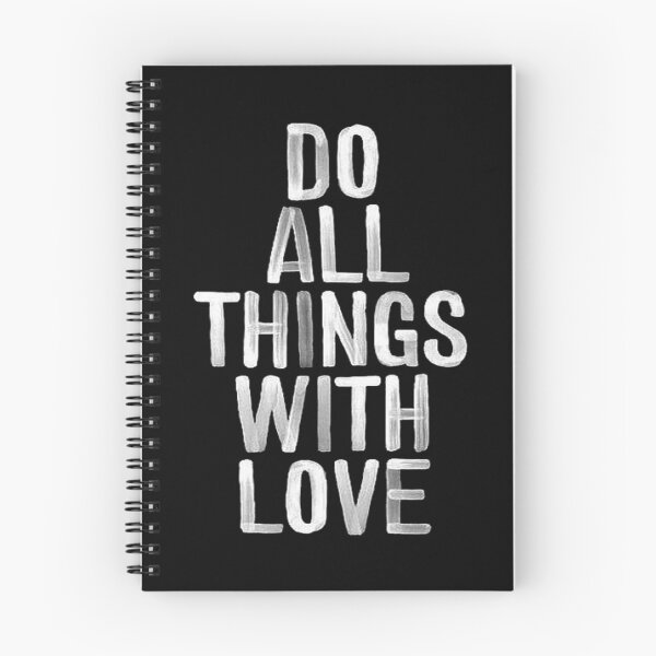 Item preview, DO ALL THINGS WITH LOVE designed and sold by ZedShop22.
