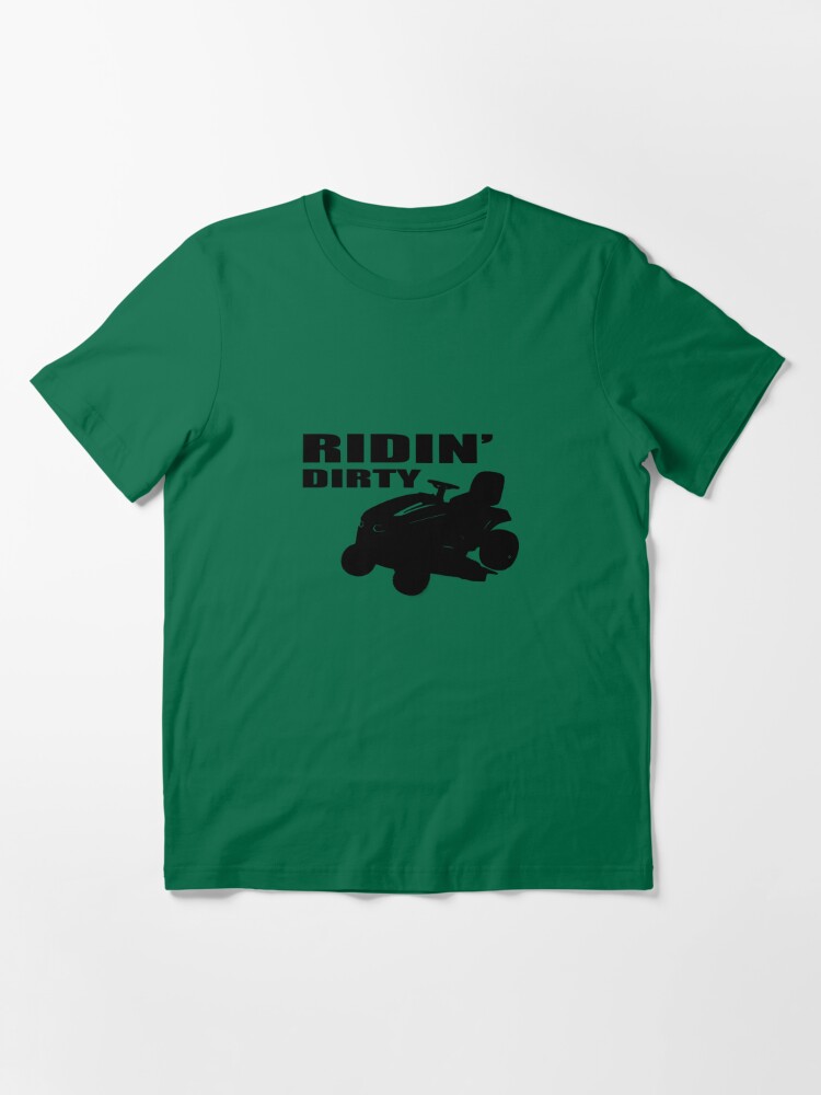 "Ridin' Dirty" Tshirt for Sale by TheCardGuy Redbubble riding tshirts funny tshirts